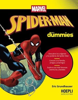 SPIDER-MAN PARA DUMMIES | 9791254990780 | GRUNDHAUSER, ERIC | Galatea Llibres | Librería online de Reus, Tarragona | Comprar libros en catalán y castellano online