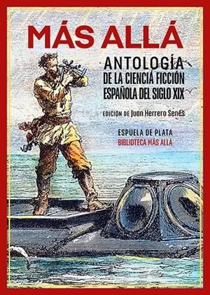 MÁS ALLÁ. ANTOLOGÍA DE LA CIENCIA FICCIÓN ESPAÑOLA DEL SIGLO XIX | 9788419877680 | VV.AA. | Galatea Llibres | Llibreria online de Reus, Tarragona | Comprar llibres en català i castellà online