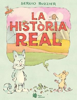 LA HISTÒRIA REAL | 9788410158238 | RUZZIER, SERGIO | Galatea Llibres | Llibreria online de Reus, Tarragona | Comprar llibres en català i castellà online
