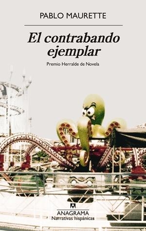 EL CONTRABANDO EJEMPLAR | 9788433948052 | MAURETTE, PABLO | Galatea Llibres | Librería online de Reus, Tarragona | Comprar libros en catalán y castellano online