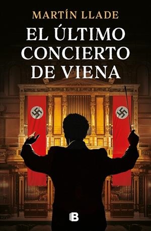 EL ÚLTIMO CONCIERTO DE VIENA | 9788466682831 | LLADE, MARTÍN | Galatea Llibres | Llibreria online de Reus, Tarragona | Comprar llibres en català i castellà online
