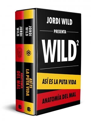 ESTUCHE JORDI WILD: (CONTIENE: ASÍ ES LA PUTA VIDA / ANATOMÍA DEL MAL) | 9788466676199 | WILD, JORDI | Galatea Llibres | Llibreria online de Reus, Tarragona | Comprar llibres en català i castellà online