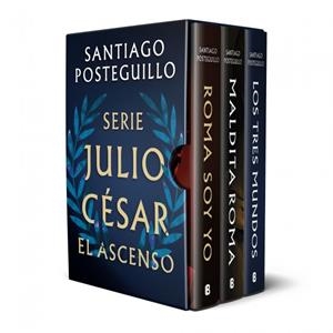 ESTUCHE JULIO CÉSAR: EL ASCENSO (ROMA SOY YO | MALDITA ROMA | LOS TRES MUNDOS) | 9788466680349 | POSTEGUILLO, SANTIAGO | Galatea Llibres | Llibreria online de Reus, Tarragona | Comprar llibres en català i castellà online