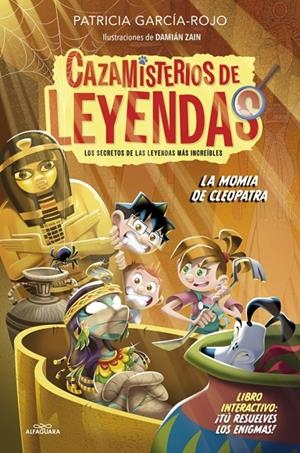 CAZAMISTERIOS DE LEYENDAS 2 - LA MOMIA DE CLEOPATRA | 9788410190306 | GARCÍA-ROJO, PATRICIA | Galatea Llibres | Llibreria online de Reus, Tarragona | Comprar llibres en català i castellà online