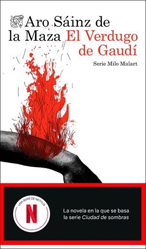 EL VERDUGO DE GAUDÍ | 9788423368921 | SÁINZ DE LA MAZA, ARO | Galatea Llibres | Llibreria online de Reus, Tarragona | Comprar llibres en català i castellà online