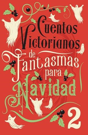 CUENTOS VICTORIANOS DE FANTASMAS PARA NAVIDAD | 9788445021156 | VV.AA. | Galatea Llibres | Llibreria online de Reus, Tarragona | Comprar llibres en català i castellà online