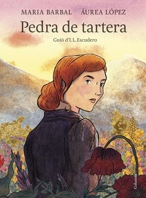 PEDRA DE TARTERA (EDICIÓ IL·LUSTRADA) | 9788466434386 | BARBAL, MARIA/LÓPEZ, ÁUREA | Galatea Llibres | Llibreria online de Reus, Tarragona | Comprar llibres en català i castellà online