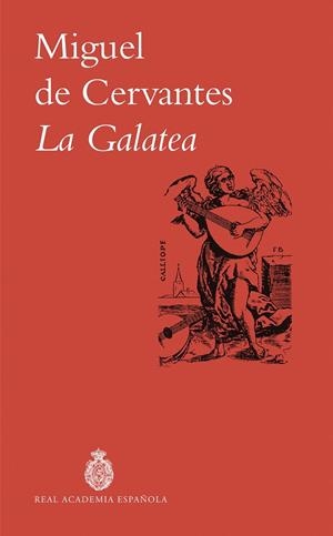 LA GALATEA | 9788467079142 | CERVANTES, MIGUEL DE | Galatea Llibres | Llibreria online de Reus, Tarragona | Comprar llibres en català i castellà online