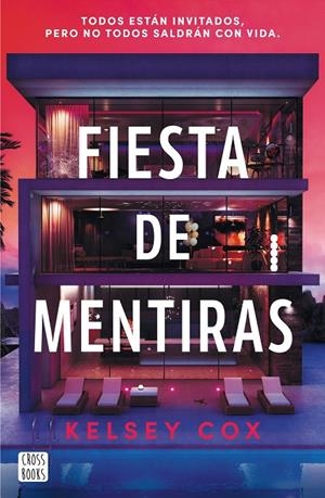 FIESTA DE MENTIRAS | 9788408310426 | COX, KELSEY | Galatea Llibres | Llibreria online de Reus, Tarragona | Comprar llibres en català i castellà online