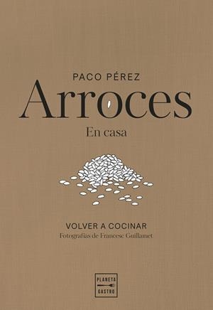 ARROCES | 9788408311102 | PÉREZ, PACO | Galatea Llibres | Librería online de Reus, Tarragona | Comprar libros en catalán y castellano online