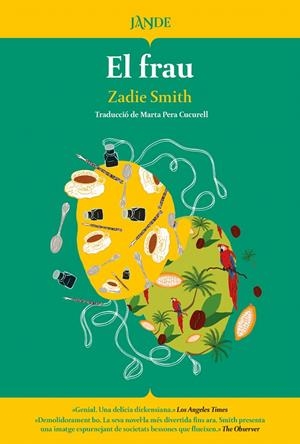 EL FRAU | 9791387656058 | SMITH, ZADIE | Galatea Llibres | Llibreria online de Reus, Tarragona | Comprar llibres en català i castellà online