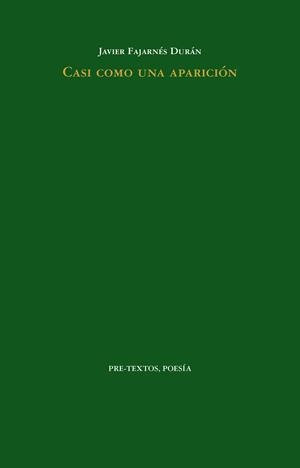 CASI COMO UNA APARICIÓN | 9788410309821 | FAJARNÉS DURÁN, JAVIER | Galatea Llibres | Llibreria online de Reus, Tarragona | Comprar llibres en català i castellà online