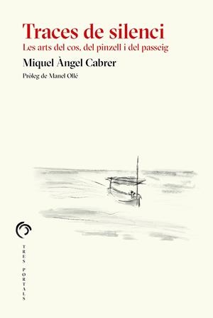 TRACES DE SILENCI | 9788412847765 | CABRER, MIQUEL ÀNGEL | Galatea Llibres | Llibreria online de Reus, Tarragona | Comprar llibres en català i castellà online