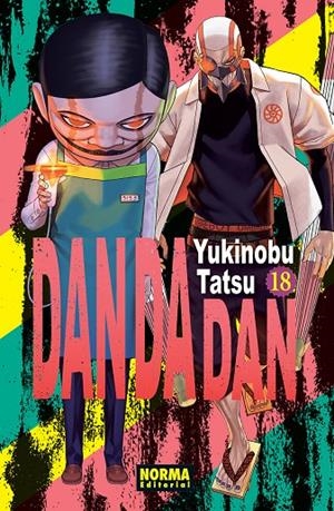 DAN DA DAN 18 | 9788467977004 | TATSU, YUKINOBU | Galatea Llibres | Librería online de Reus, Tarragona | Comprar libros en catalán y castellano online