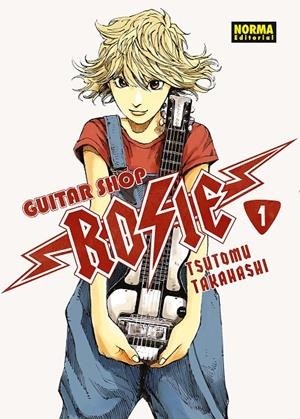 GUITAR SHOP ROSIE 1 | 9788467978452 | TAKAHASHI, TSUTOMU | Galatea Llibres | Librería online de Reus, Tarragona | Comprar libros en catalán y castellano online
