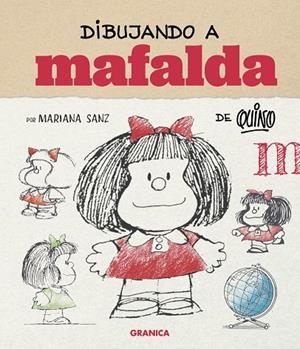 DIBUJANDO A MAFALDA | 9786316693648 | SANZ, MARIANA | Galatea Llibres | Librería online de Reus, Tarragona | Comprar libros en catalán y castellano online