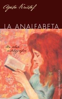 ANALFABETA, LA | 9788497773324 | KRISTOF, AGATA | Galatea Llibres | Llibreria online de Reus, Tarragona | Comprar llibres en català i castellà online