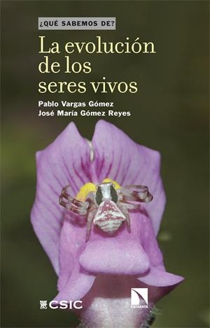 LA EVOLUCIÓN DE LOS SERES VIVOS | 9788410674714 | VARGAS GÓMEZ, PABLO/GÓMEZ REYES, JOSÉ MARÍA | Galatea Llibres | Llibreria online de Reus, Tarragona | Comprar llibres en català i castellà online