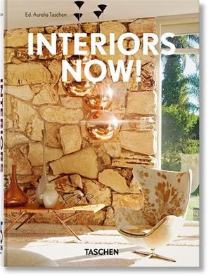 INTERIORS NOW! 45TH ED. | 9783836591966 | TASCHEN, AURELIA | Galatea Llibres | Librería online de Reus, Tarragona | Comprar libros en catalán y castellano online