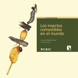 LOS INSECTOS COMESTIBLES EN EL MUNDO | 9788410674936 | ESPERANZA DÍAZ, LIGIA | Galatea Llibres | Librería online de Reus, Tarragona | Comprar libros en catalán y castellano online