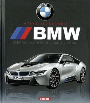 BMW ELEGANCIA Y DEPORTIVIDAD ALEMANA | 9788410844100 | SAORNIL. VÍCTOR | Galatea Llibres | Librería online de Reus, Tarragona | Comprar libros en catalán y castellano online