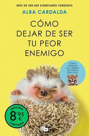 CÓMO DEJAR DE SER TU PEOR ENEMIGO | 9791387652708 | CARDALDA, ALBA | Galatea Llibres | Llibreria online de Reus, Tarragona | Comprar llibres en català i castellà online