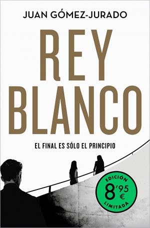REY BLANCO (ANTONIA SCOTT 3) | 9788413146652 | GÓMEZ-JURADO, JUAN | Galatea Llibres | Llibreria online de Reus, Tarragona | Comprar llibres en català i castellà online