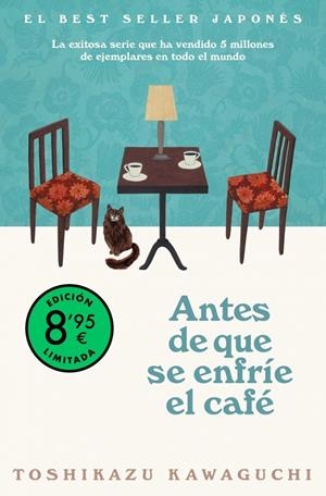 ANTES DE QUE SE ENFRÍE EL CAFÉ | 9788466387859 | KAWAGUCHI, TOSHIKAZU | Galatea Llibres | Llibreria online de Reus, Tarragona | Comprar llibres en català i castellà online