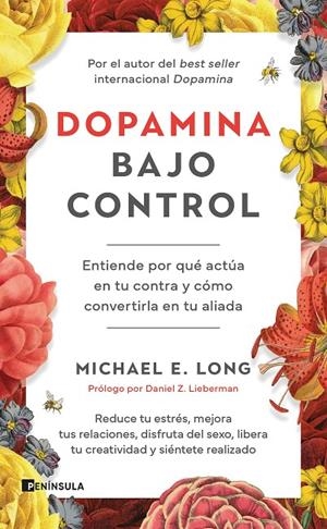DOPAMINA BAJO CONTROL | 9788411004442 | LONG, MICHAEL E. | Galatea Llibres | Llibreria online de Reus, Tarragona | Comprar llibres en català i castellà online