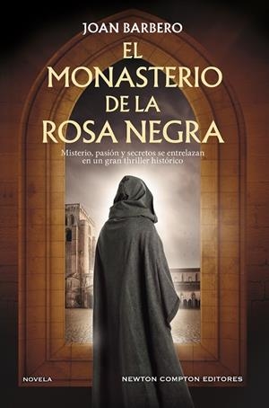 EL MONASTERIO DE LA ROSA NEGRA | 9791387788025 | BARBERO, JOAN | Galatea Llibres | Llibreria online de Reus, Tarragona | Comprar llibres en català i castellà online