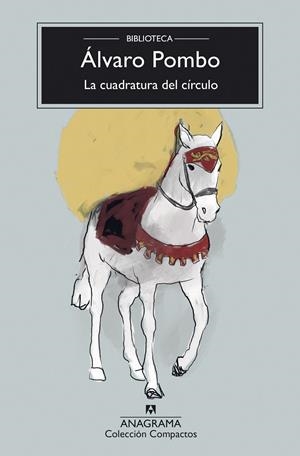 LA CUADRATURA DEL CÍRCULO | 9788433948724 | POMBO, ÁLVARO | Galatea Llibres | Librería online de Reus, Tarragona | Comprar libros en catalán y castellano online