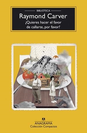 QUIERES HACER EL FAVOR DE CALLARTE, POR FAVOR? | 9788433948786 | CARVER, RAYMOND | Galatea Llibres | Llibreria online de Reus, Tarragona | Comprar llibres en català i castellà online