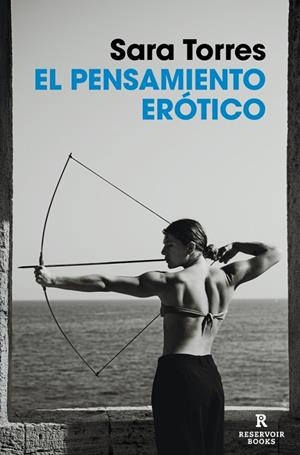 EL PENSAMIENTO ERÓTICO | 9788410352186 | TORRES, SARA | Galatea Llibres | Llibreria online de Reus, Tarragona | Comprar llibres en català i castellà online