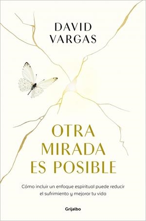 OTRA MIRADA ES POSIBLE | 9788425371226 | VARGAS, DAVID | Galatea Llibres | Llibreria online de Reus, Tarragona | Comprar llibres en català i castellà online