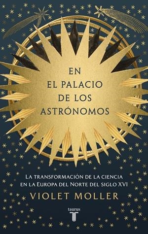 EN EL PALACIO DE LOS ASTRÓNOMOS | 9788430627417 | MOLLER, VIOLET | Galatea Llibres | Llibreria online de Reus, Tarragona | Comprar llibres en català i castellà online