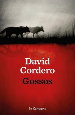 GOSSOS | 9791387564087 | CORDERO, DAVID | Galatea Llibres | Llibreria online de Reus, Tarragona | Comprar llibres en català i castellà online