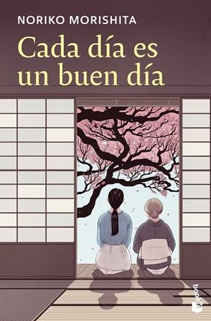 CADA DÍA ES UN BUEN DÍA | 9788408313922 | MORISHITA, NORIKO | Galatea Llibres | Llibreria online de Reus, Tarragona | Comprar llibres en català i castellà online