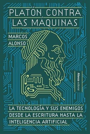 PLATÓN CONTRA LAS MÁQUINAS | 9791370091293 | ALONSO FERNÁNDEZ, MARCOS | Galatea Llibres | Llibreria online de Reus, Tarragona | Comprar llibres en català i castellà online