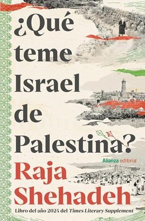 ¿QUÉ TEME ISRAEL DE PALESTINA? | 9791370091385 | SHEHADEH, RAJA | Galatea Llibres | Librería online de Reus, Tarragona | Comprar libros en catalán y castellano online