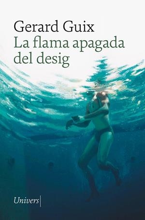 LA FLAMA APAGADA DEL DESIG | 9788419721464 | GUIX, GERARD | Galatea Llibres | Llibreria online de Reus, Tarragona | Comprar llibres en català i castellà online