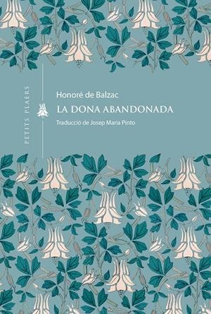 LA DONA ABANDONADA | 9791387961046 | DE BALZAC, HONORÉ | Galatea Llibres | Llibreria online de Reus, Tarragona | Comprar llibres en català i castellà online