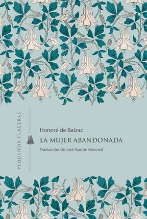 LA MUJER ABANDONADA | 9791399083415 | DE BALZAC, HONORÉ | Galatea Llibres | Llibreria online de Reus, Tarragona | Comprar llibres en català i castellà online