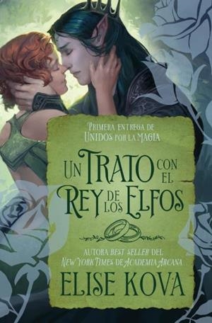 UN TRATO CON EL REY DE LOS ELFOS | 9788419130891 | KOVA, ELISE | Galatea Llibres | Librería online de Reus, Tarragona | Comprar libros en catalán y castellano online