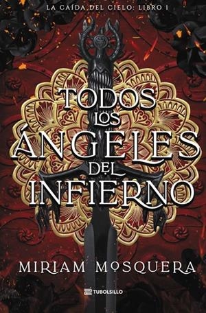 TODOS LOS ÁNGELES DEL INFIERNO | 9791387739270 | MOSQUERA, MIRIAM | Galatea Llibres | Llibreria online de Reus, Tarragona | Comprar llibres en català i castellà online