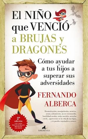 EL NIÑO QUE VENCIÓ A BRUJAS Y DRAGONES | 9788419962607 | ALBERCA, FERNANDO | Galatea Llibres | Llibreria online de Reus, Tarragona | Comprar llibres en català i castellà online
