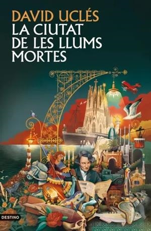 LA CIUTAT DE LES LLUMS MORTES (PREMI NADAL 2026) | 9788419734358 | UCLÉS, DAVID | Galatea Llibres | Librería online de Reus, Tarragona | Comprar libros en catalán y castellano online