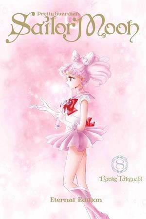 SAILOR MOON ETERNAL EDITION 8 | 9788467971217 | NAOKO TAKEUCHI | Galatea Llibres | Librería online de Reus, Tarragona | Comprar libros en catalán y castellano online