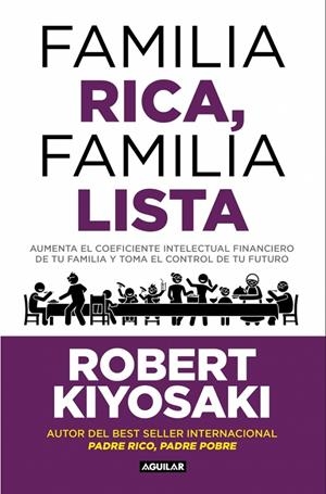 FAMILIA RICA, FAMILIA LISTA | 9788403526006 | KIYOSAKI, ROBERT T. | Galatea Llibres | Llibreria online de Reus, Tarragona | Comprar llibres en català i castellà online