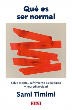 QUÉ ES SER NORMAL | 9791387600372 | TIMIMI, SAMI | Galatea Llibres | Llibreria online de Reus, Tarragona | Comprar llibres en català i castellà online