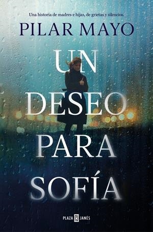 UN DESEO PARA SOFÍA | 9788401037948 | MAYO, PILAR | Galatea Llibres | Llibreria online de Reus, Tarragona | Comprar llibres en català i castellà online